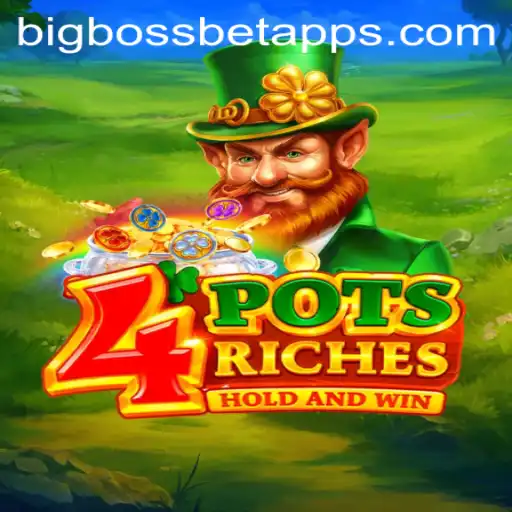 Discovering the Excitement of 4potsriches at BigBossBet Casino