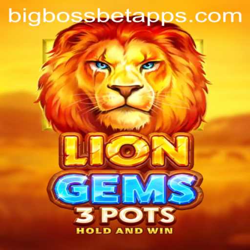 Exploring the Thrills of LionGems3pots at BigBossBet Casino