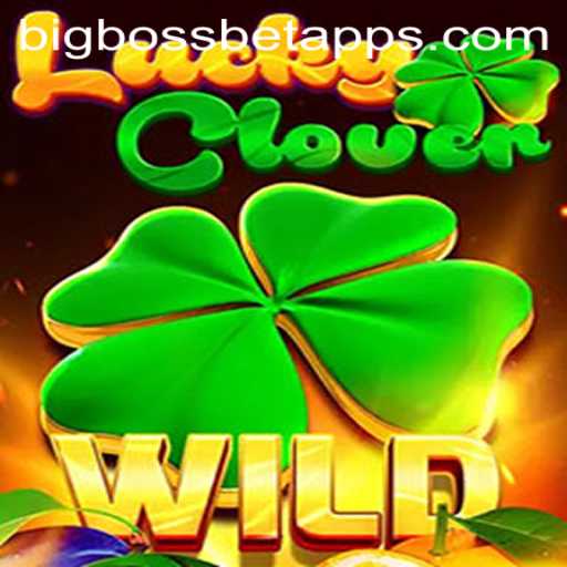 Experience the Thrill of LuckyClover at BigBossBet Casino